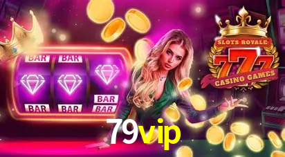 Descubra o Programa VIP da 79vip: Vantagens Exclusivas para Jogadores